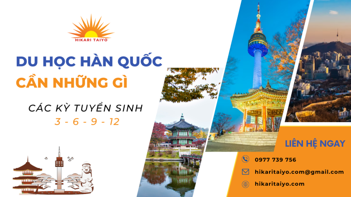 DU HỌC HÀN QUỐC CẦN CHUẨN BỊ NHỮNG GÌ?