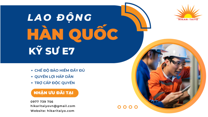 LAO ĐỘNG HÀN QUỐC KỸ SƯ E7